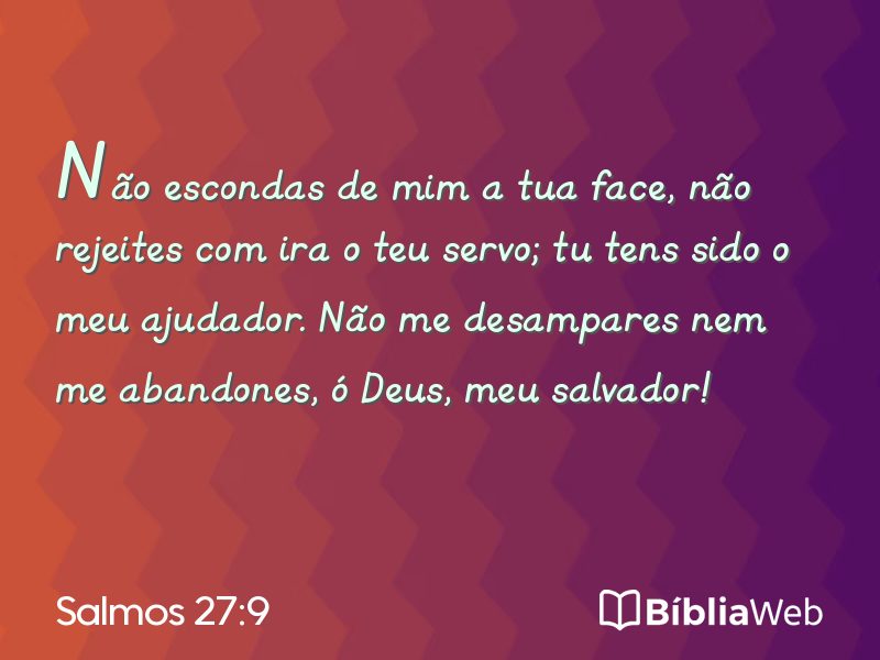 Salmos 27:9 em imagem para compartilhar