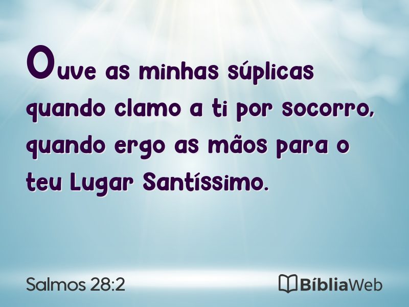 Salmos 28:2 em imagem para compartilhar