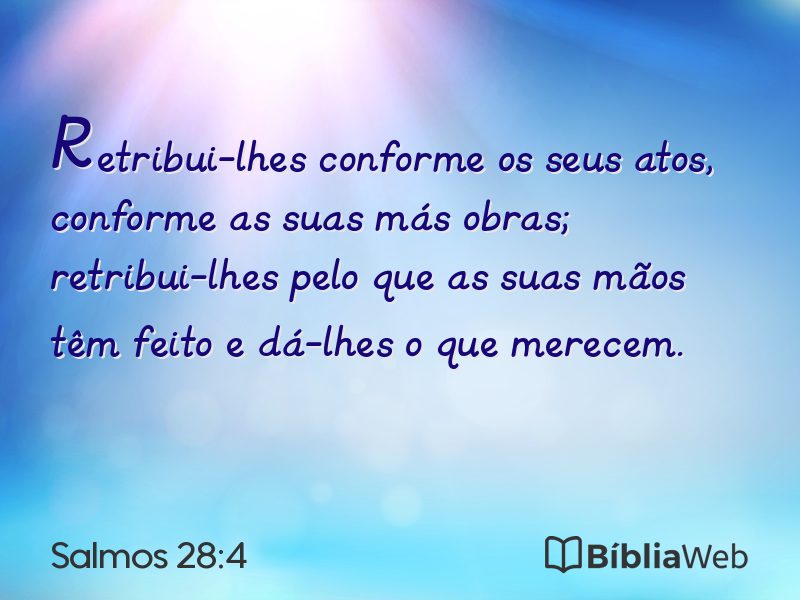 Salmos 28:4 em imagem para compartilhar