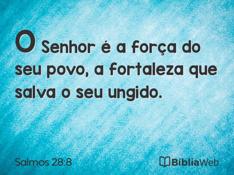 Salmos 28:8 em imagem para compartilhar