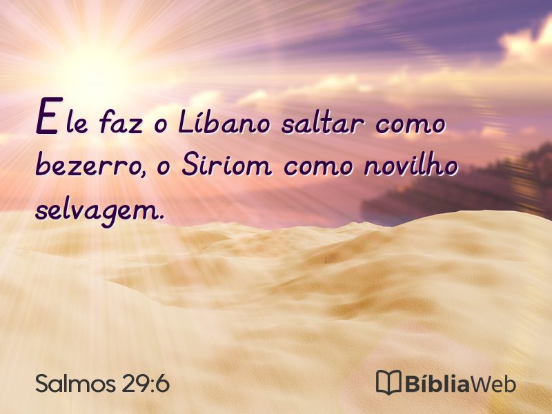 Salmos 29:6 em imagem para compartilhar