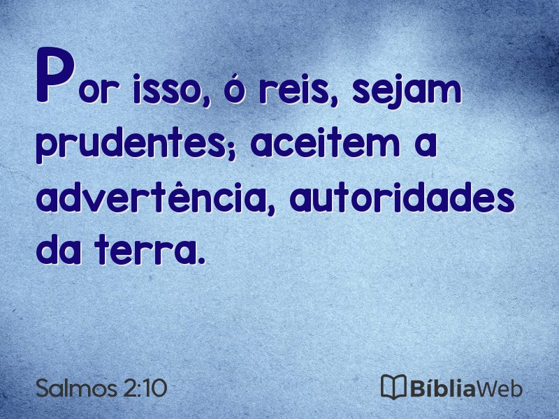 Salmos 2:10 em imagem para compartilhar