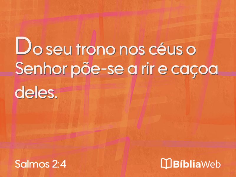 Salmos 2:4 em imagem para compartilhar