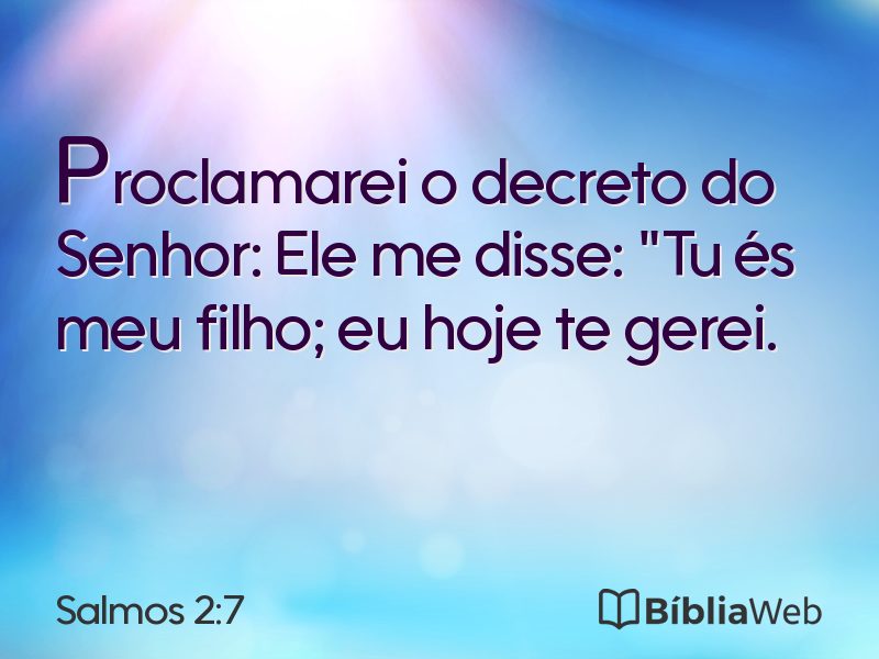 Salmos 2:7 em imagem para compartilhar