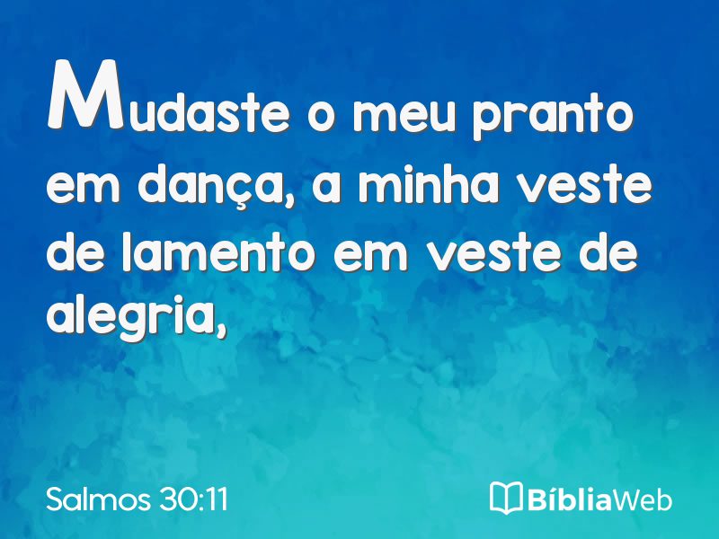 Salmos 30:11 em imagem para compartilhar