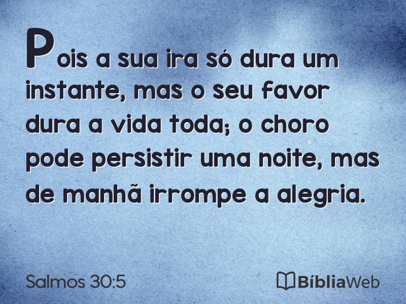 Salmos 30:5 em imagem para compartilhar