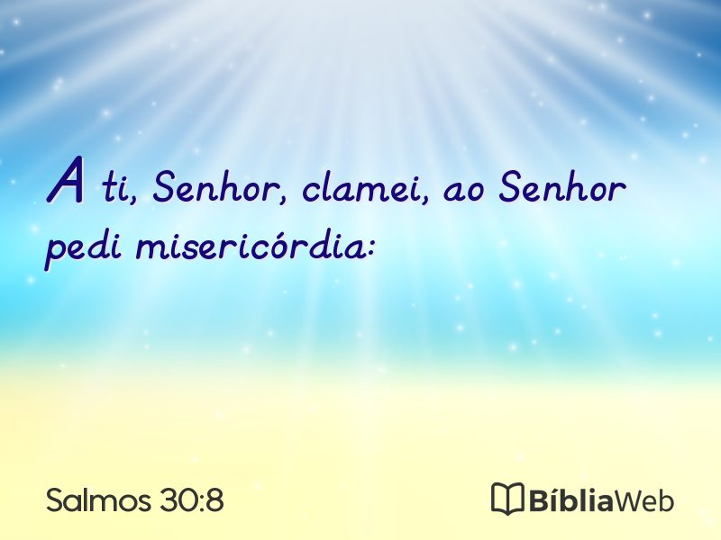 Salmos 30:8 em imagem para compartilhar