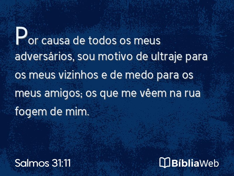 Salmos 31:11 em imagem para compartilhar