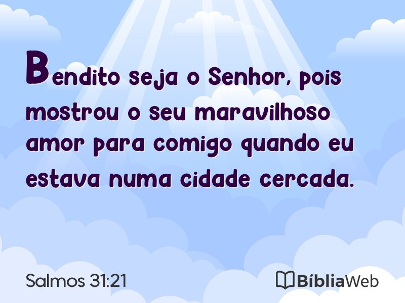 Salmos 31:21 em imagem para compartilhar