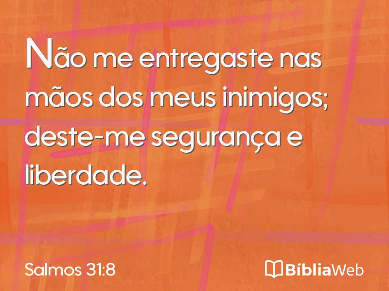 Salmos 31:8 em imagem para compartilhar