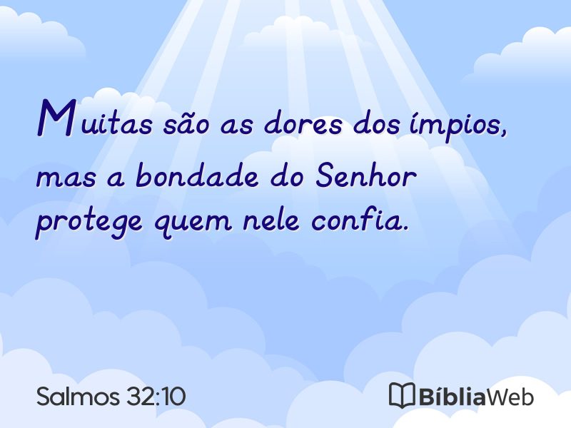 Salmos 32:10 em imagem para compartilhar