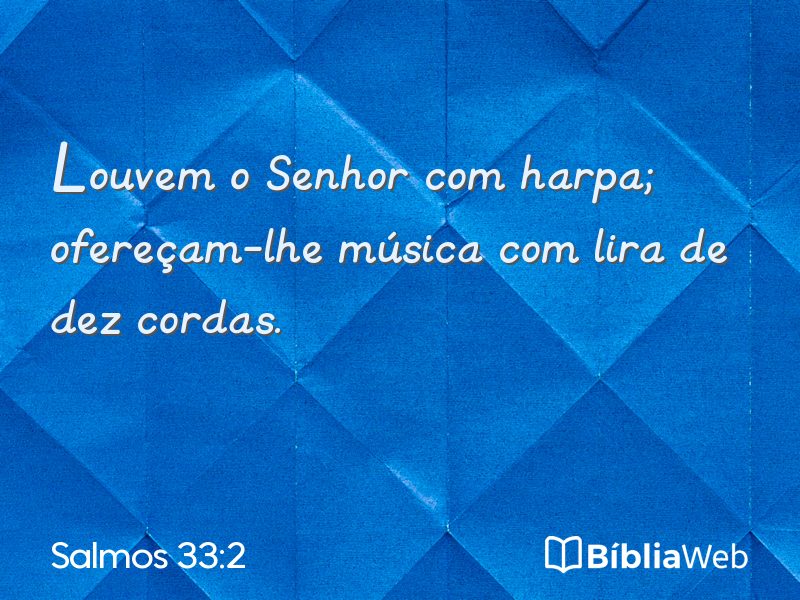Salmos 33:2 em imagem para compartilhar