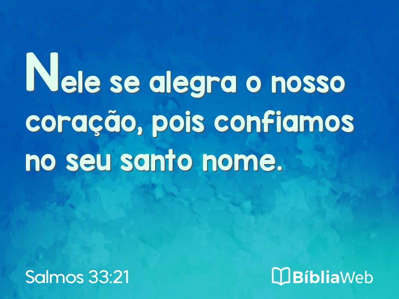 Salmos 33:21 em imagem para compartilhar