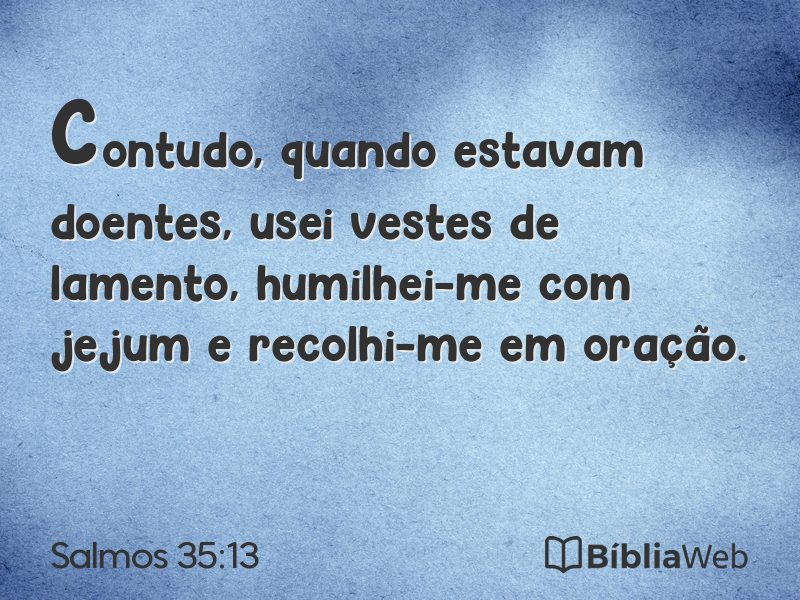 Salmos 35:13 em imagem para compartilhar