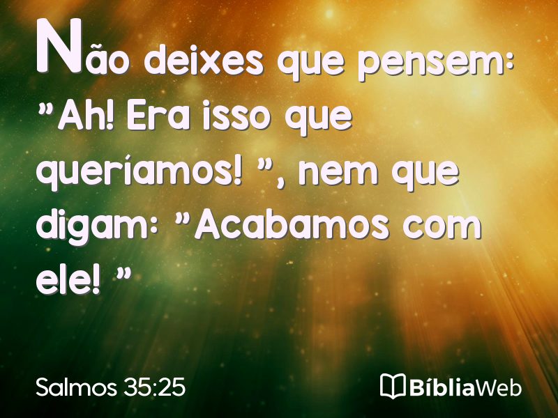 Salmos 35:25 em imagem para compartilhar