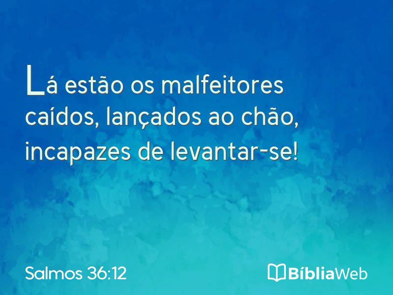 Salmos 36:12 em imagem para compartilhar