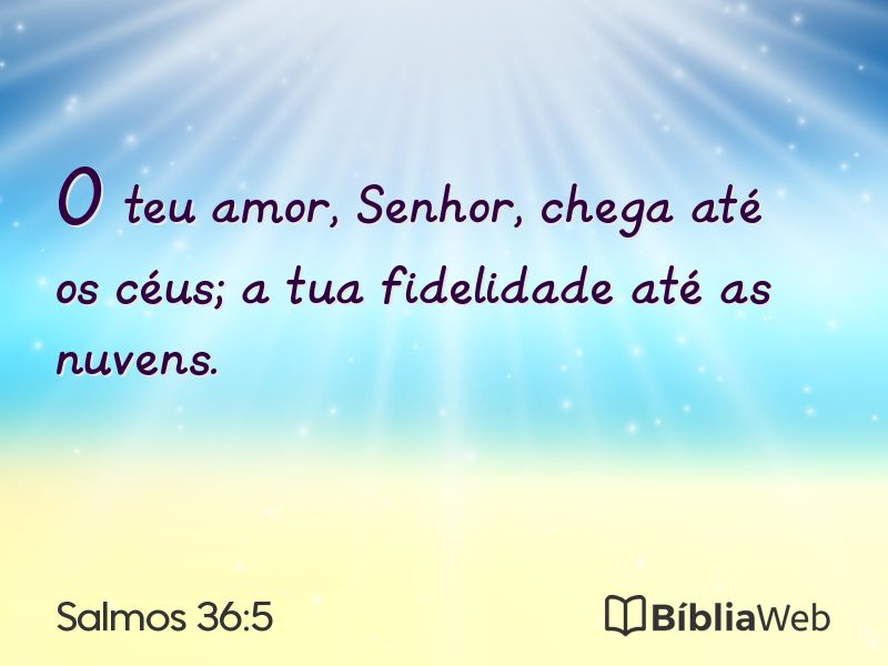 Salmos 36:5 em imagem para compartilhar