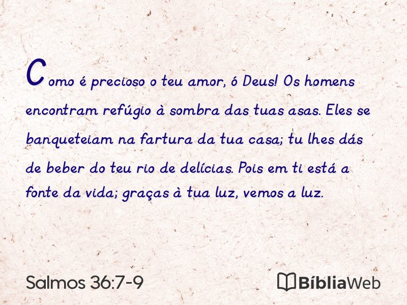 Salmos 36:7-9 em imagem para compartilhar