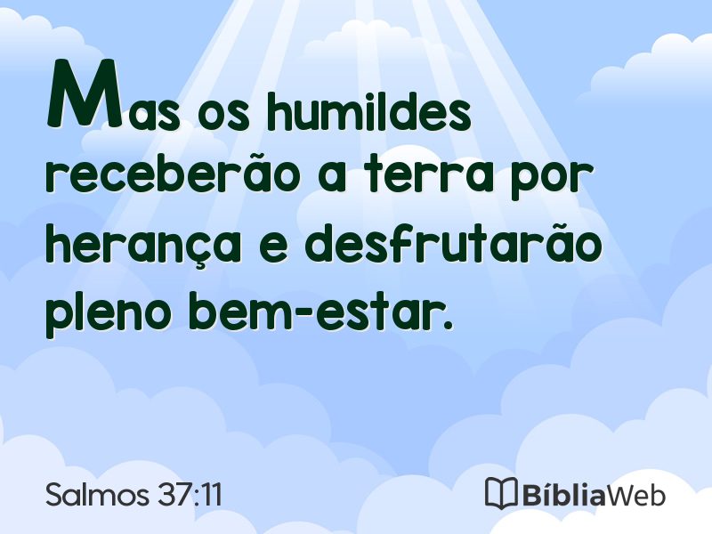 Salmos 37:11 em imagem para compartilhar