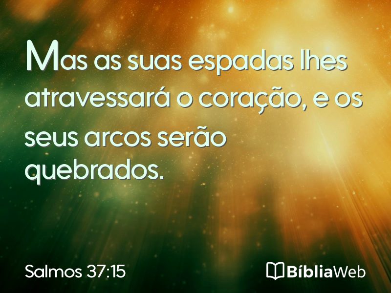 Salmos 37:15 em imagem para compartilhar