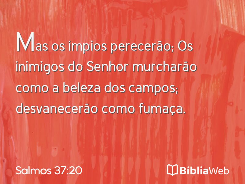 Salmos 37:20 em imagem para compartilhar