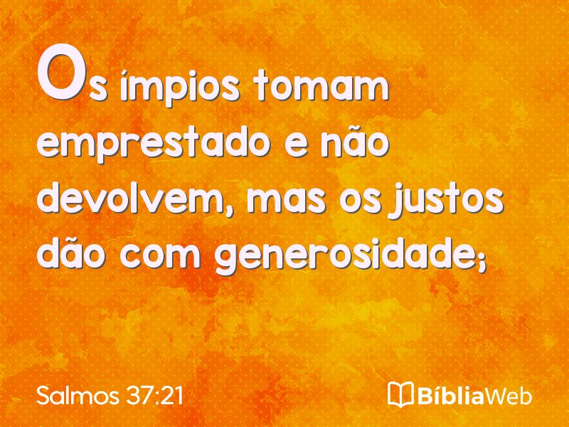 Salmos 37:21 em imagem para compartilhar