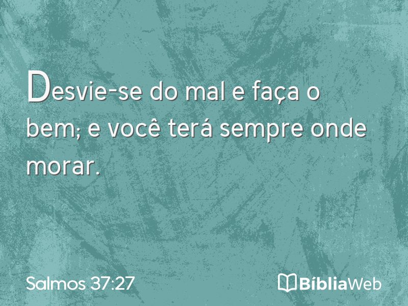 Salmos 37:27 em imagem para compartilhar