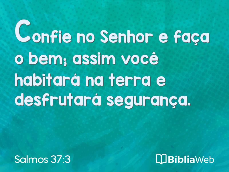 Salmos 37:3 em imagem para compartilhar