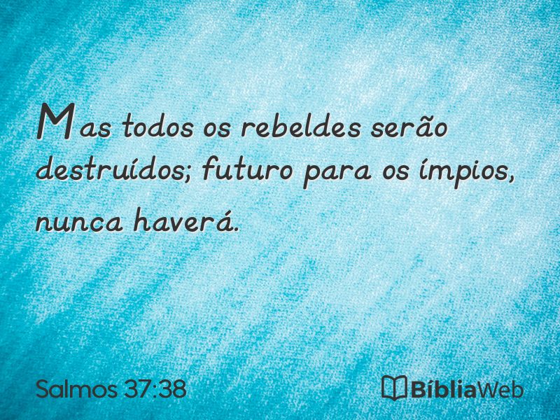 Salmos 37:38 em imagem para compartilhar
