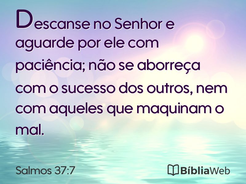 Salmos 37:7 em imagem para compartilhar