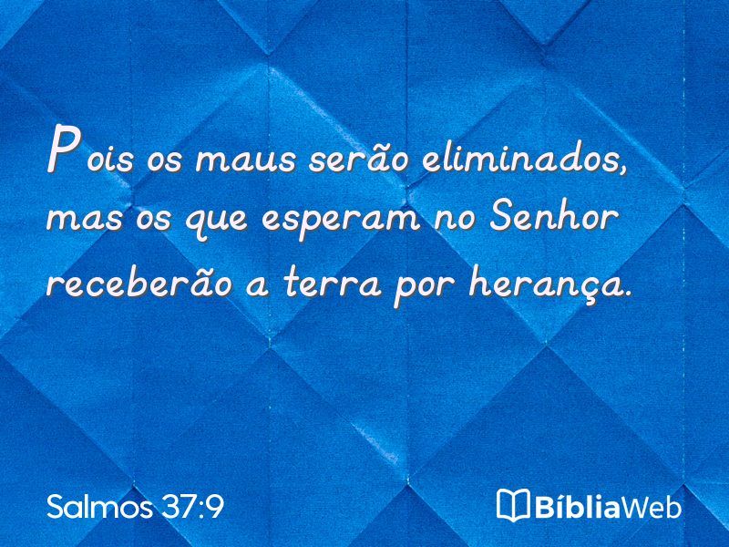 Salmos 37:9 em imagem para compartilhar