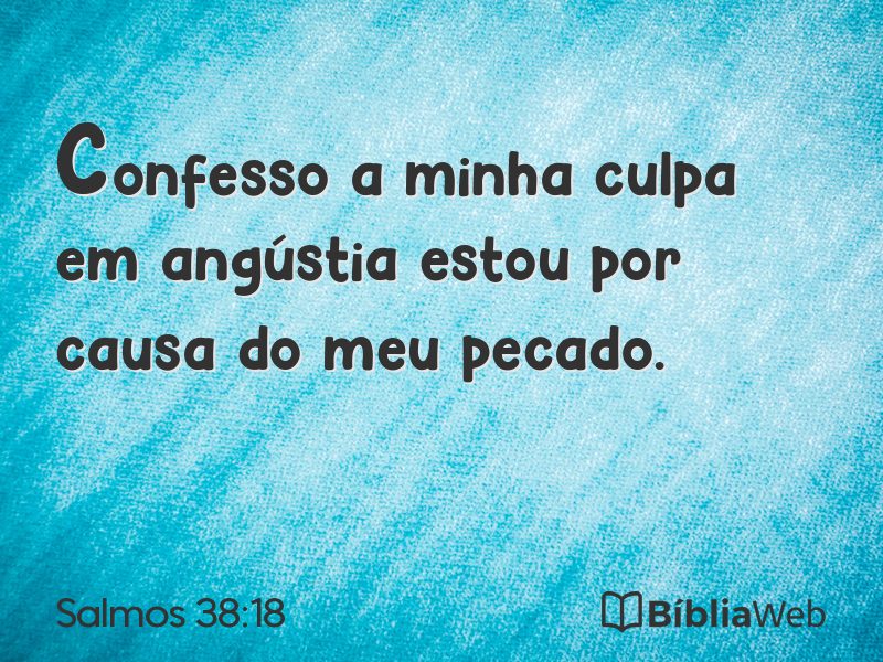 Salmos 38:18 em imagem para compartilhar