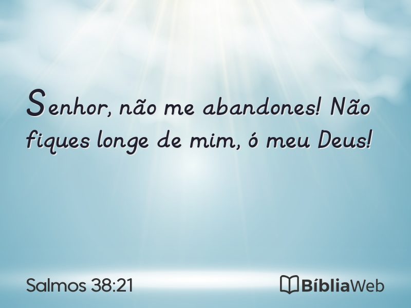 Salmos 38:21 em imagem para compartilhar