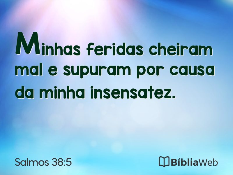 Salmos 38:5 em imagem para compartilhar