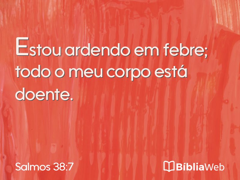 Salmos 38:7 em imagem para compartilhar