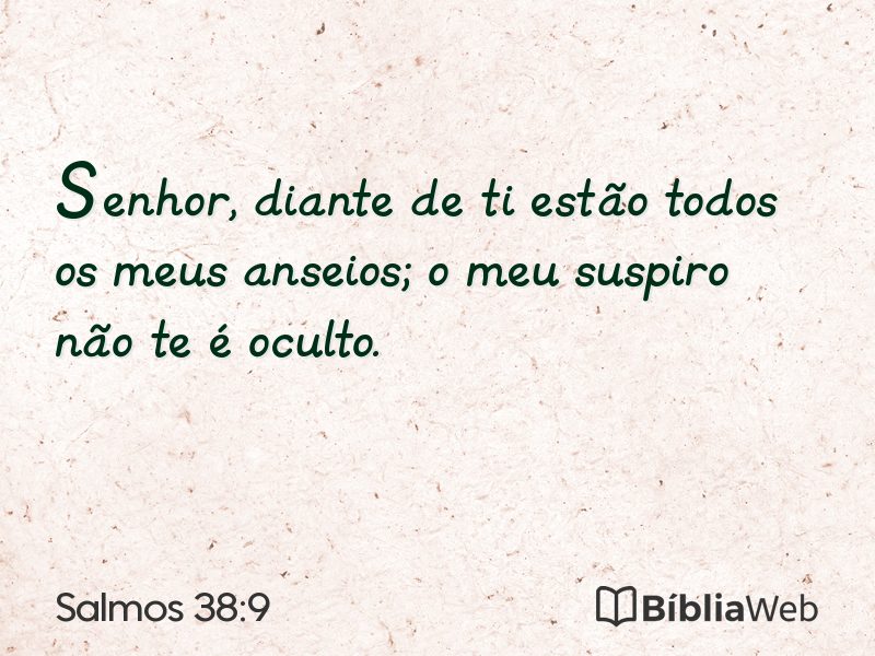 Salmos 38:9 em imagem para compartilhar