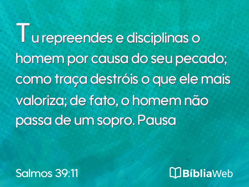 Salmos 39:11 em imagem para compartilhar