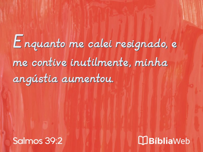Salmos 39:2 em imagem para compartilhar