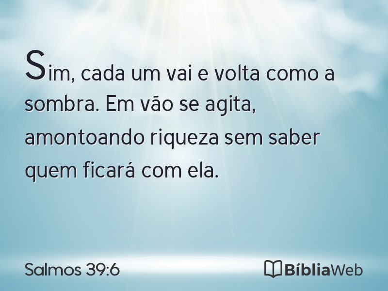 Salmos 39:6 em imagem para compartilhar