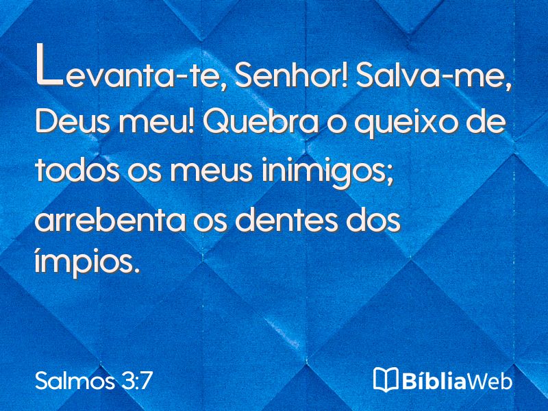 Salmos 3:7 em imagem para compartilhar