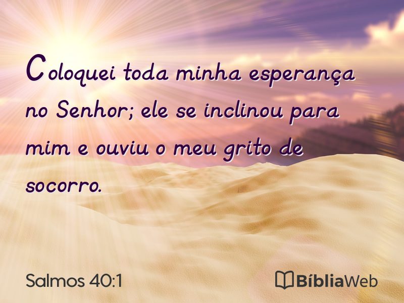 Salmos 40:1 em imagem para compartilhar