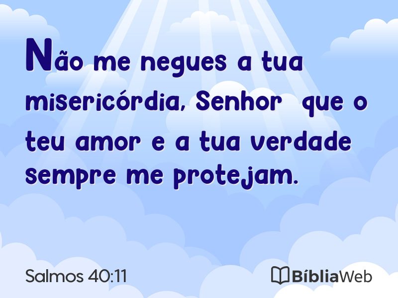 Salmos 40:11 em imagem para compartilhar