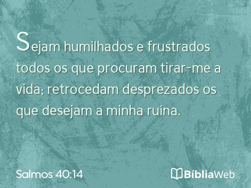 Salmos 40:14 em imagem para compartilhar