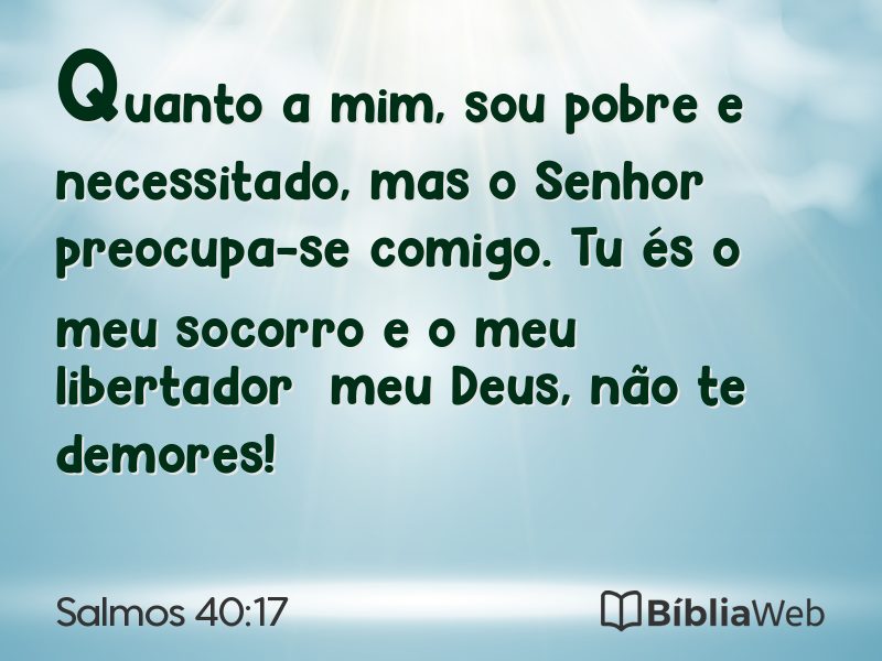 Salmos 40:17 em imagem para compartilhar