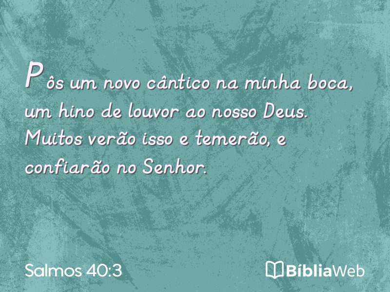 Salmos 40:3 em imagem para compartilhar