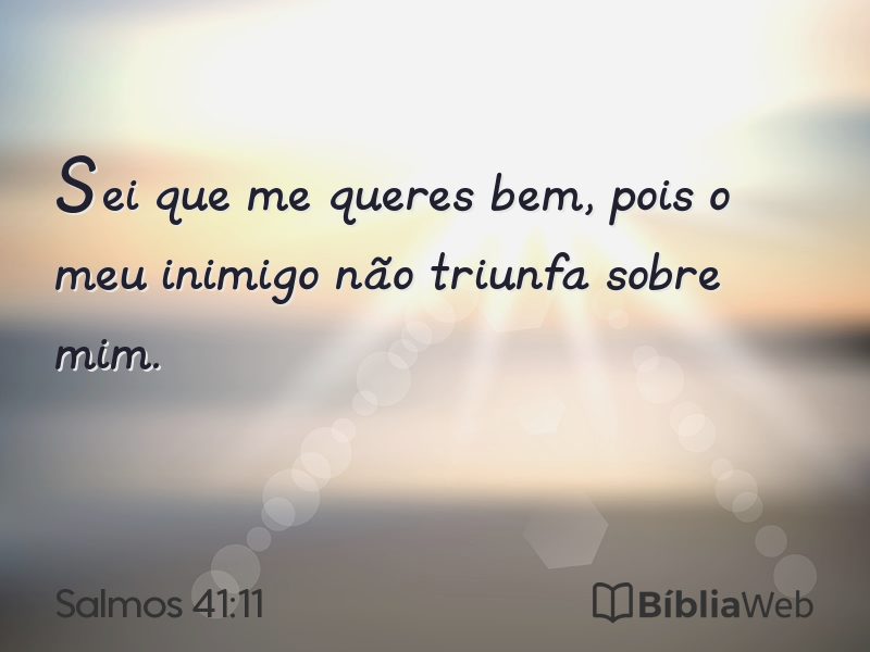 Salmos 41:11 em imagem para compartilhar