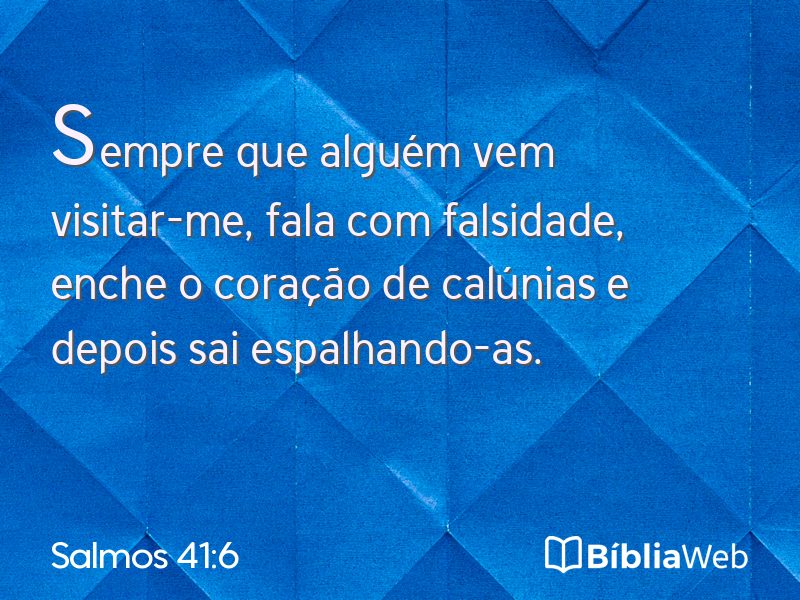 Salmos 41:6 em imagem para compartilhar