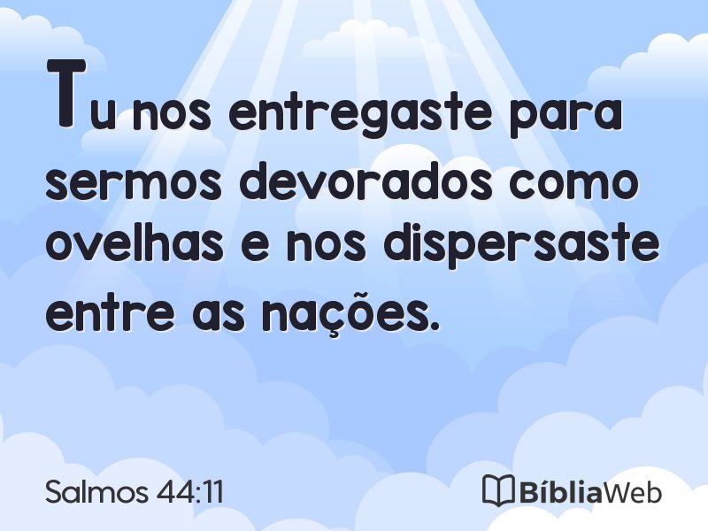 Salmos 44:11 em imagem para compartilhar
