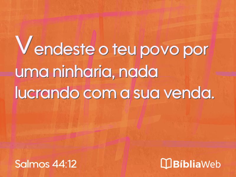 Salmos 44:12 em imagem para compartilhar