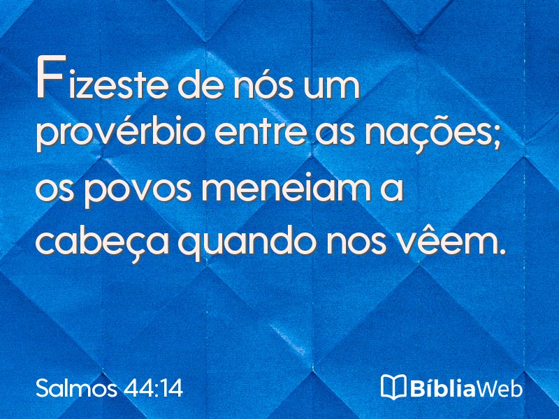 Salmos 44:14 em imagem para compartilhar